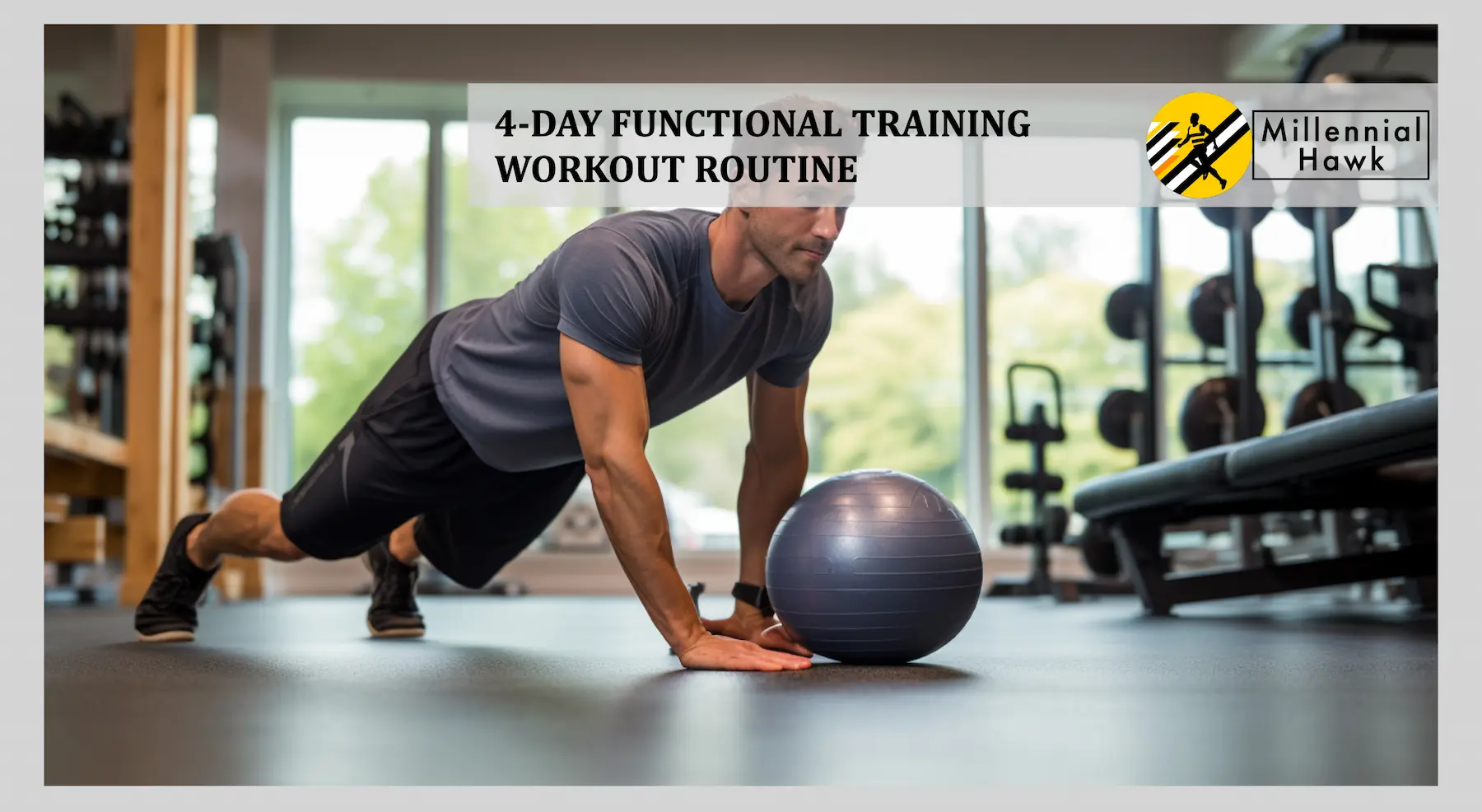 4 day functional strength training plan and schedule