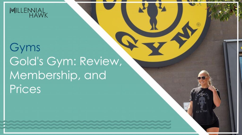 Gold's Gym Review, Membership, and Prices